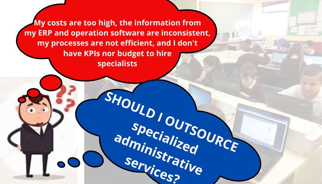 The Advantages of Outsourcing Specialized Administrative Services